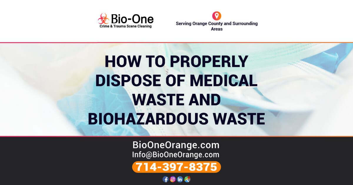 How to Properly Dispose of Medical Waste & Biohazardous Waste BioOne
